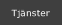 Tjänster