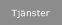 Tjänster
